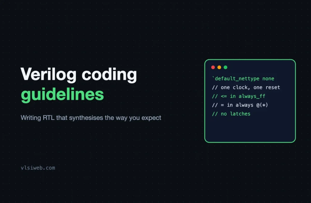 Verilog coding guidelines
