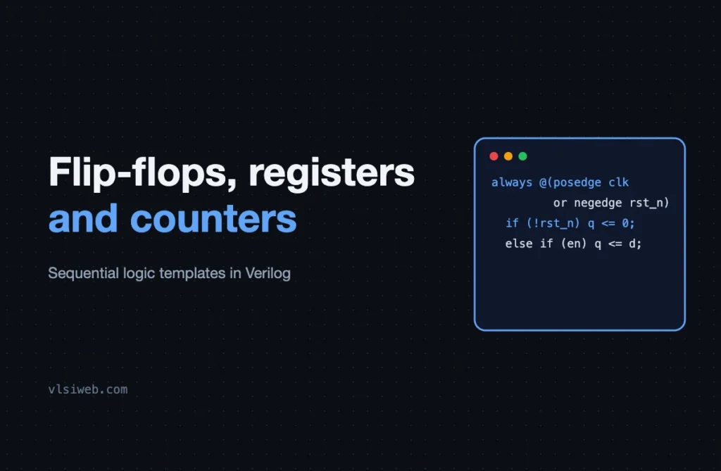 Flip-flops, registers and counters in Verilog