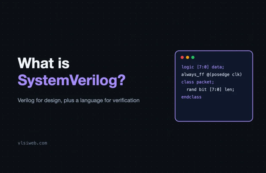 What is SystemVerilog